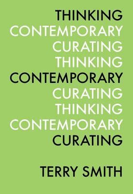 Thinking Contemporary Curating foto