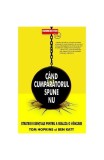 C&acirc;nd cumpărătorul spune Nu - Paperback - Tom Hopkins, Ben Katt - Businesstech