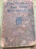 CRT2DE Carte veche Germana - Friedrich Gerstacker - Aus zwei Weltteilen (Leipzig, C. Grumbach) - Carte veche povestiri in germana