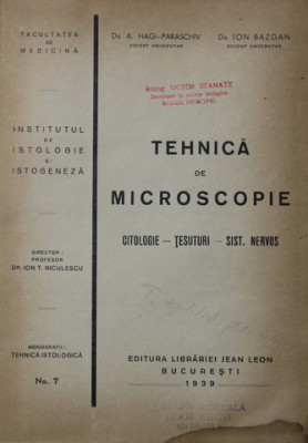 TEHNICA DE MICROSCOPIE / ELEMENTE DE HEMATOLOGIE / NOTIUNI ASUPRA NEURONULUI , COLIGAT DE TREI CARTI , 1937 -1939 , PREZINTA PETE PE BLOCUL DE FILE foto