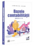 Bazele contabilitatii. Editia a II-a - Luminita Jalba