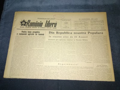 ZIARUL ROMANIA LIBERA 14 AUGUST 1953 ARTICOL NICOLAE MILITARU foto
