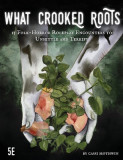 What Crooked Roots: 15 Folk-Horror Encounters for 5th Edition