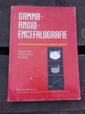 GAMMA-ANGIO-ENCEFALOGRAFIE - CONSTANTIN POPA