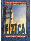 Christopher Clark - Fizică - Manual pentru clasa a VI-a (editia 1998), Fizica