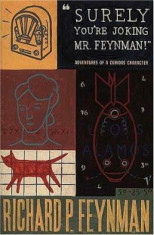 Surely You&amp;#039;re Joking Mr Feynman, Paperback/Richard Feynman foto