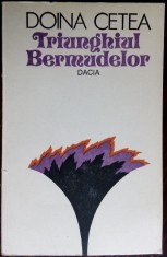 DOINA CETEA - TRIUNGHIUL BERMUDELOR (VERSURI, editia princeps 1992/tiraj 700 ex)