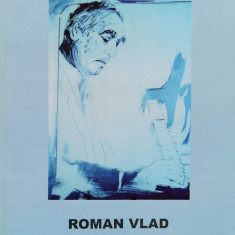 Roman Vlad - Modernitate Si Traditie - Viorel Munteanu ,556850