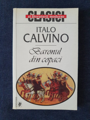 Italo Calvino &amp;ndash; Baronul din copaci foto