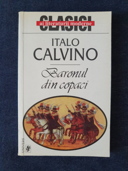 Italo Calvino &ndash; Baronul din copaci