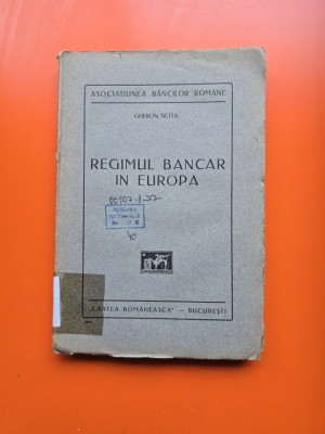 Regimul bancar in Europa - Gheron Netta foto