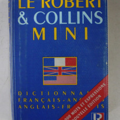 LE ROBERT et COLLINS MINI DICTONNAIRE FRANCAIS - ANGLAIS , ANGLAIS - FRANCAIS , 1994