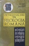 INTRODUCERE IN FILOLOGIA ROMANA. ORIENTARI IN TEHNICA CERCETARII STIINTIFICE A LIMBII ROMANE-E. BARBORICA, L. ON