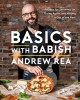 Basics with Babish: Recipes for Screwing Up, Trying Again, and Hitting It Out of the Park, 2016