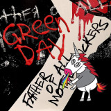 Father of All ... | Green Day, Rock
