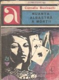Nuanta albastra a mortii Corneliu Buzinschi editura Albatros 1971 carte romana clasica editie de colectie