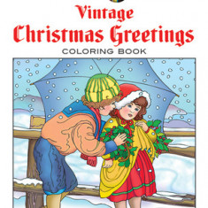 Creative Haven Vintage Christmas Greetings Coloring Book