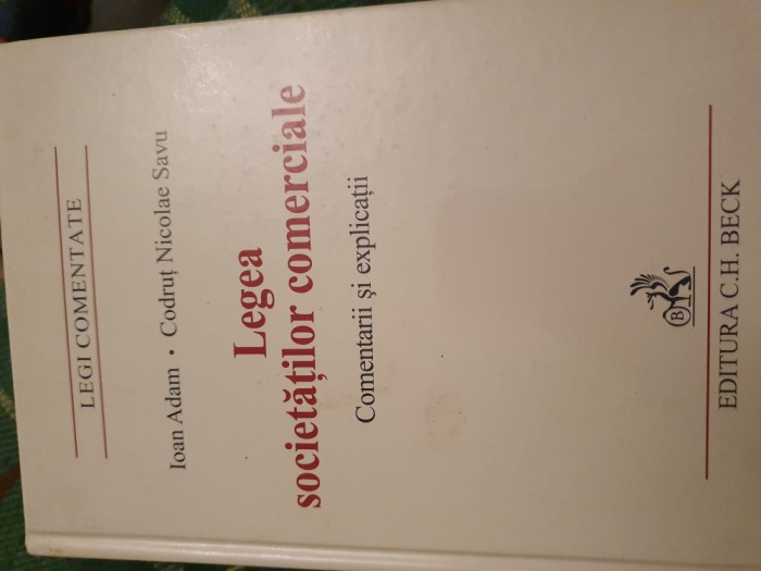 Legea societatilor comerciale. Ioan Adam, Codrut Nicolae Savu