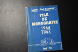 Liceul Emil Racovita file de monografie 1964-1994 Iasi