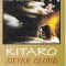 Casetă audio Kitaro - Silver Cloud