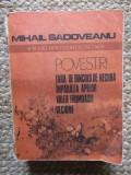Mihail Sadoveanu - Povestiri - Tara dincolo de negura - Imparatia apelor - Valea frumoasei - Vechime