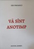 Va Sint Anotimp - Ion Paranici - Poezie Rom&acirc;nească - Editura Junimea 1999 - Carte Beletristica