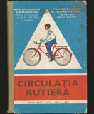 Cumpara ieftin CIRCULAȚIA RUTIERĂ - MANUAL CLASELE A VII-A ȘI A VIII-A INSPECTORATUL DE MILIȚIE