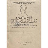 Anatomie topografica aplicata, explorari-descoperiri - 1968 - Iancu Ion (A195)