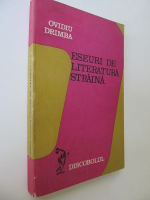 Eseuri de literatura straina - Ovidiu Drimba foto