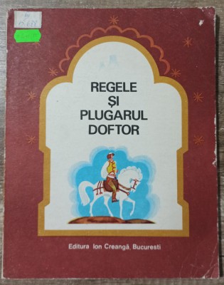 Regele si plugarul doftor// ilustratii Kalab Francisc foto