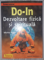 Michio Kushi - Do-In * Dezvoltare fizica si spirituala foto