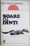 ION MARIN IOVESCU - SOARE CU DINTI (POVESTIRI) [ultimul volum antum, 1974]