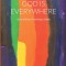 God is Everywhere: You are Divine, Everything is Divine