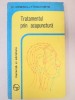TRATAMENTUL PRIN ACUPUNCTURA-C. IONESCU BUCURESTI 1977