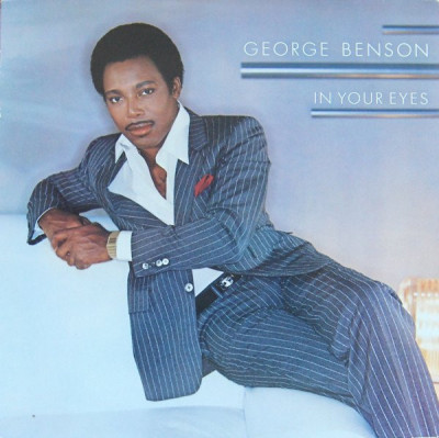 Vinil George Benson &amp;ndash; In Your Eyes (VG++) foto