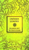 Obarsia luminii. Islamul siit in texte alese - Herald