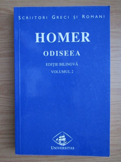Homer - Odiseea Volumul 2 (2000, traducere de George Murnu)