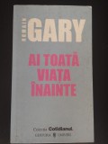 Ai Toata Viata Inainte - Romain Gary