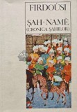 Cumpara ieftin Sah name (cronica sahilor) - Firdousi (AB30)