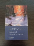 Cumpara ieftin Rudolf Steiner - Granite ale cunoasterii naturii