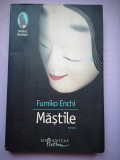 Mastile - Fumiko Enchi, Humanitas Fiction, 2007, Roman