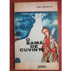 Ion Neculce - O sama de cuvinte