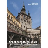 Sch&auml;&szlig;burg (Sighisoara) - Erkundung der \&quot;Perle Siebenb&uuml;rgens\&quot;