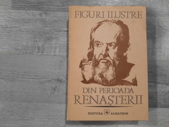 Figuri ilustre din perioada Renasterii