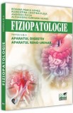 Fiziopatologie. Partea 3. Aparatul digestiv. Aparatul reno-urinar - Roxana Maria Nemes, Florentina Cristina Plesa, Andreea Plesa, Alexandra Floriana N