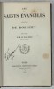 Les Saints Evangiles, Traducere Bossuet 1855, Carte Veche, Bibliofilie, Librarie Firmin Didot, Legatura Epoca, Cotor Piele, 302 Pagini