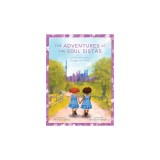 The Adventures of the Soul Sistas: or How the Sisters Changed the World