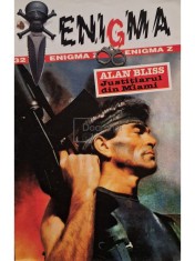 Alan Bliss - Justitiarul din Miami (Editia: 1996) foto