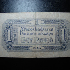 UNGARIA / COMANDAMENTUL ARMATEI ROSII 1 PENGO 1944