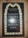 Hangita Tudora. Maria-sa Burduia-Voda - Alexandru Stefanopol